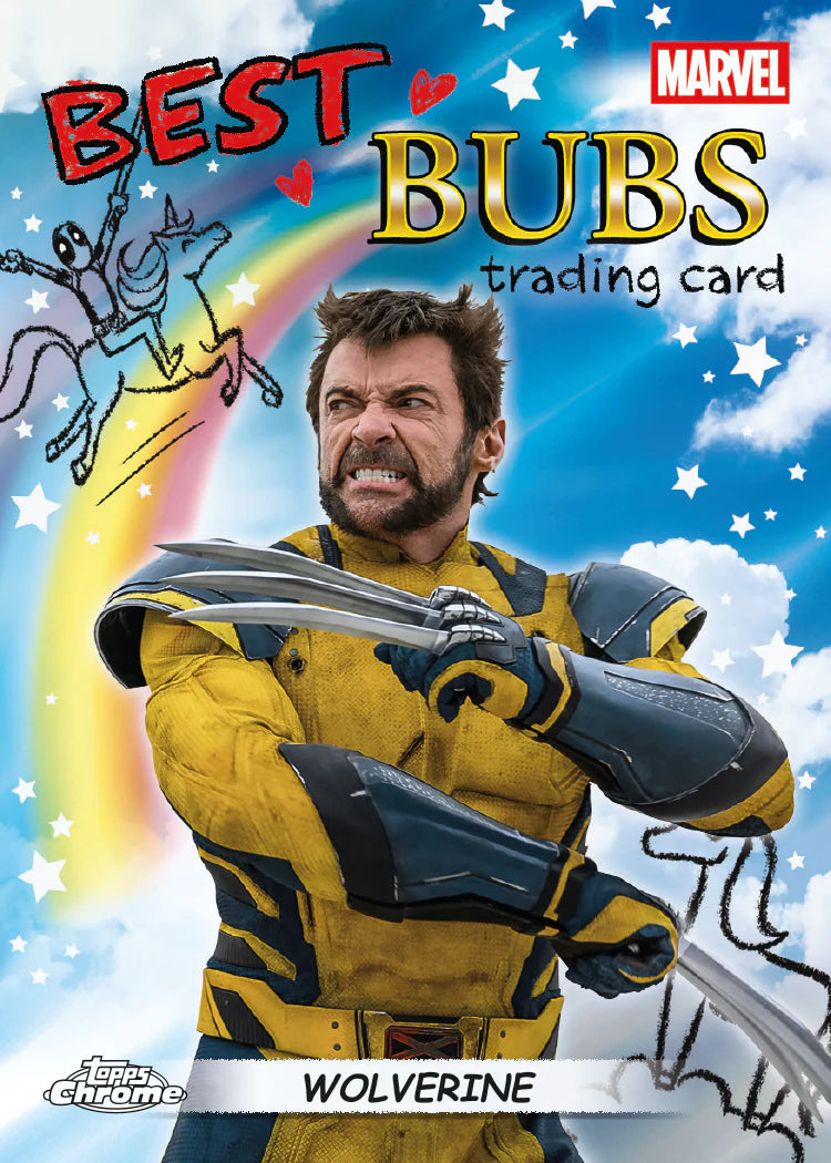 2025 Topps Chrome Deadpool - Wolverine Best Bubs Insert Karte